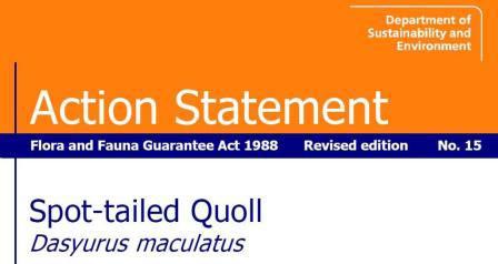 Action Statement Flora and Fauna Guarantee Act - Spot-tailed Quoll